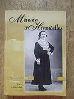 Mémoire d'Hirondelles: une histoire de jeunes filles : l'émigration féminine navarro-aragonaise à Mauléon (1880-1930) 2951771606 Book Cover