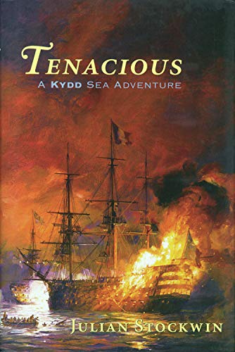 Tenacious: A Kydd Sea Adventure (Kydd Sea Adventures)