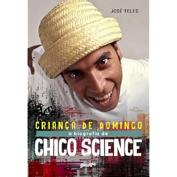 Capa do livro Criança de Domingo - Uma biografia musical de Chico Science: Edição especial limitada em capa dura com brindes