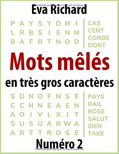 Télécharger Mots mêlés en très gros caractères, Numéro 2: Livre d'activités PDF Ebook En Ligne