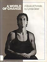 A World of Change: A Book of Portraits 156352046X Book Cover