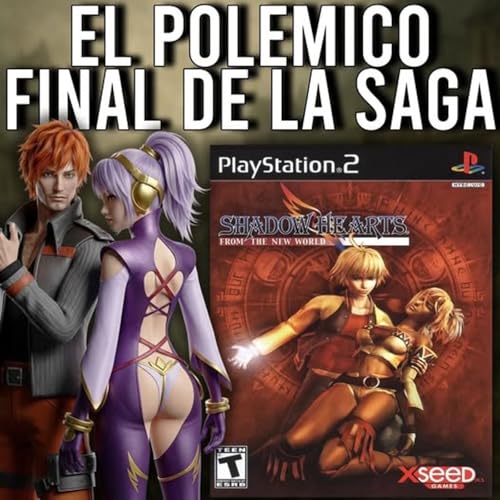La Raz&oacute;n por la que CRE&Iacute;STE que era PEOR que COVENANT y por que te Equivocaste Shadow Hearts III