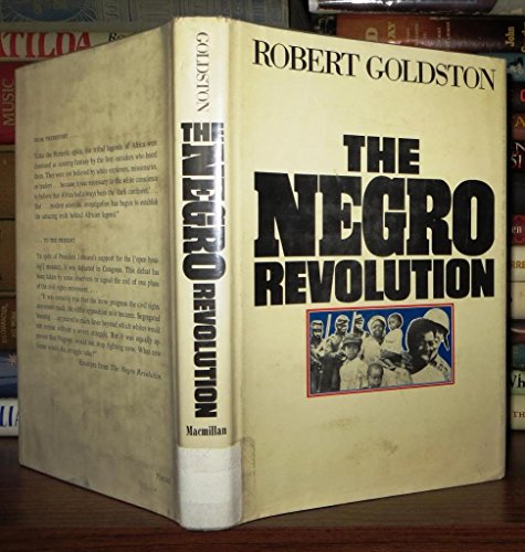 THE NEGRO REVOLUTION From its African Genesis t... B00AFOHHPW Book Cover