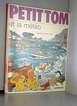Paperback Petit tom et la meteo***** (DIVERS PETITE ENFANCE) [French] Book