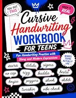 Cursive Handwriting Workbook for Teens: Beginners practice book for teens and young adults learning how to write in cursive B08J1WLXTH Book Cover