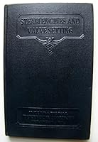 Steam Engines and Valve Setting (218E) International Textbook Co., ICS Scranton, Pa. 1929 B01DFUJMHI Book Cover