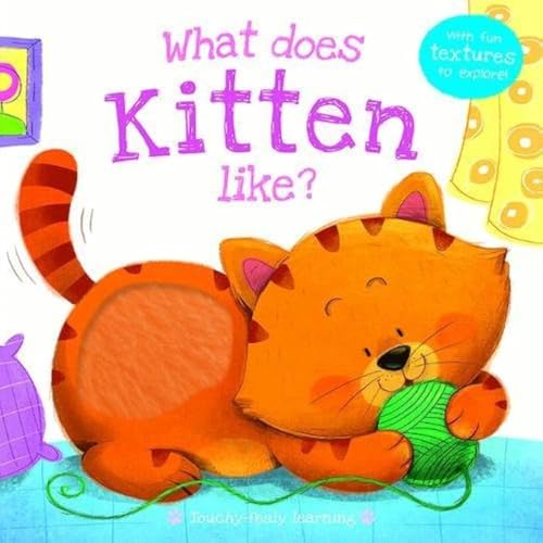 Kitten (What does... Like)