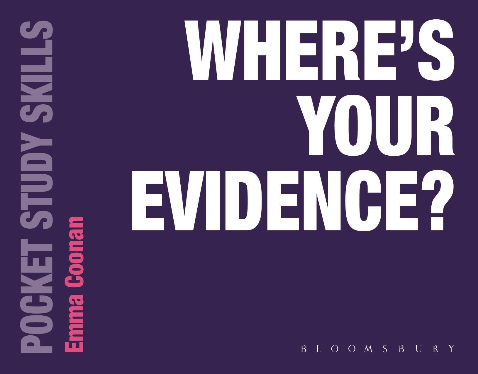 Where's Your Evidence? by Emma Coonan - 9781352009620