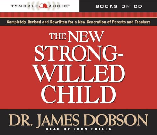 The New Strong-Willed Child
