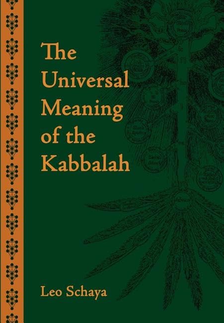 The Universal Meaning of the Kabbalah