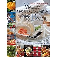 Viagem Gastronomica Atraves do Brasil 8573591501 Book Cover