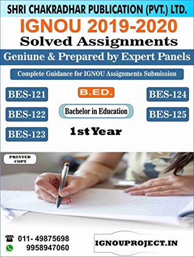 BACHELOR IN EDUCATION B.ED. FIRST YEAR BES (SOLVED) ASSIGNMENTS (...