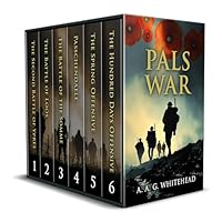 THE COMPLETE PALS WAR books 1-6: six gripping WWI adventures (World War One Adventure Box Sets Book 1)