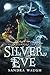 Silver Eve (Guardians of Tarnec Book 2)