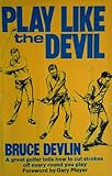Play Like the Devil