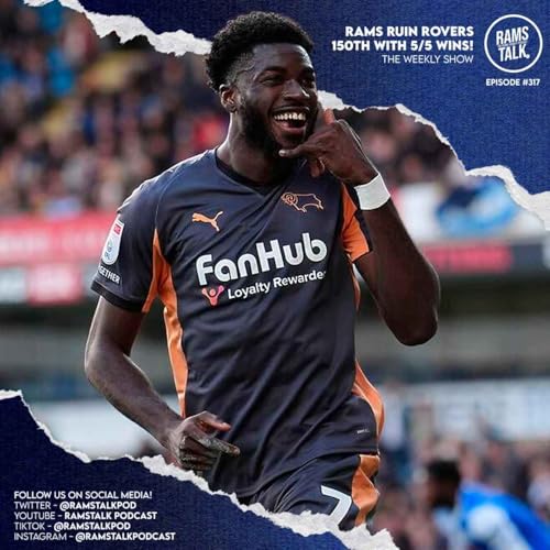 #317 Rams Ruin Rovers' 150th Anniversary With 5th Straight Win!