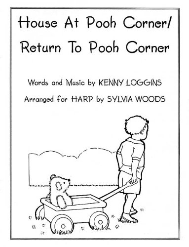 House at Pooh Corner/Return to Pooh Corner: for Folk Harp