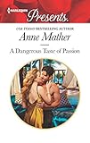 A Dangerous Taste of Passion (Harlequin Presents)