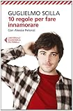  10 regole per fare innamorare