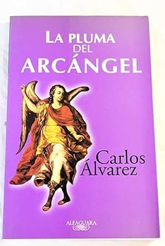 Paperback La pluma del arca´ngel (Publicaciones de la Caja General de Ahorros de Canarias) (Spanish Edition) [Spanish] Book