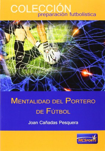 Mentalidad del portero de fútbol