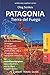 Produktbild PATAGONIA, Tierra del Fuego: Smart Travel Guide for Nature Lovers, Hikers, Trekkers, Photographers (budget version, b/w) (Wilderness Explorer, Band 3)