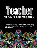 Photo Gallery teacher an adult coloring book: 100 pages 8.5x11 inch adults teacher coloring books Photo Gallery teacher an adult coloring book: 100 pages 8.5x11 inch adults teacher coloring books