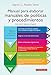 Manual para elaborar manuales de politicas y procedimientos (Spanish Edition)