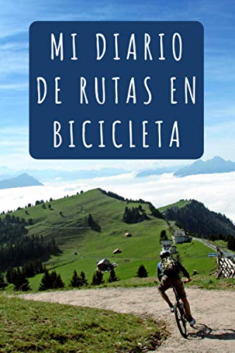 Mi Diario De Rutas En Bicicleta: 120 Páginas Profesionalmente Dis...