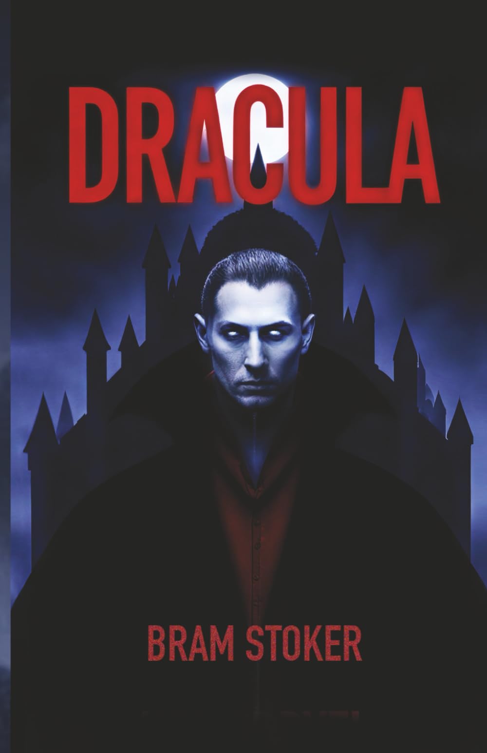 Dracula - illustrated edition of Bram Stoker’s original classic: The complete 1897 text