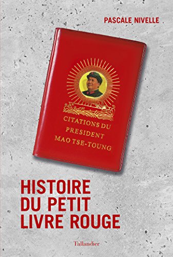 Télécharger Histoire du petit livre rouge (HISTOIRE DE) Livre eBook France