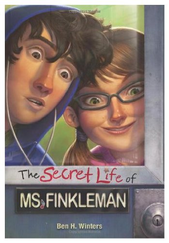 The Secret Life of Ms. Finkleman 0061965421 Book Cover