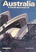 Lonely Planet Travel Survival Kit: Australia 0864421346 Book Cover