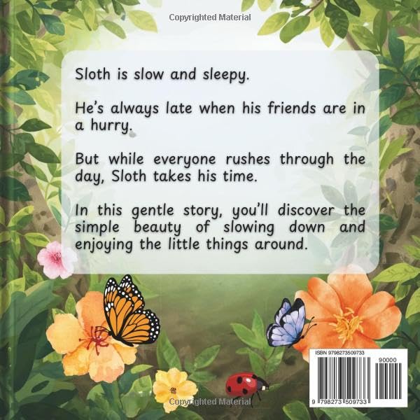Slow Sleepy Sloth: A Heartwarming Story About Patience, Friendship, and the Magic of Slowing Down: A beautifully illustrated bedtime picture book for ... and finding joy in life’s little moments. - Image 2