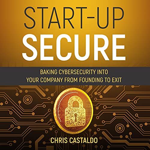 Start-Up Secure by Chris Castaldo episode artwork