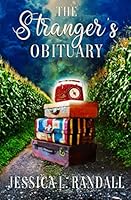 The Stranger's Obituary 1070810126 Book Cover