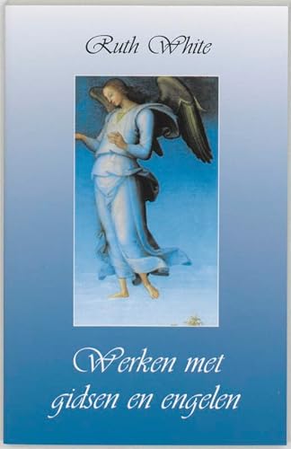 Werken met gidsen en engelen (Dutch Edition) 9020281364 Book Cover