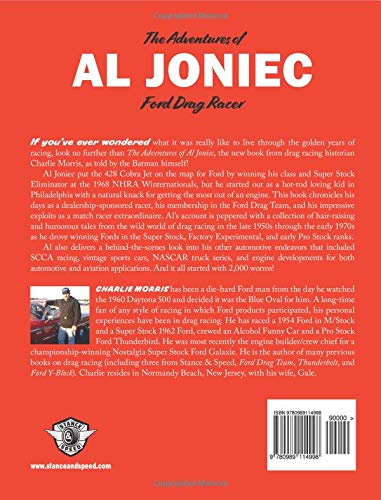 The Adventures of Al Joniec, Ford Drag Racer: A Story of Mustangs, Cobra Jets, Batcars, Airplanes, Dragons, Hairy Ones and 2,000 Worms - Image 2