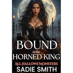 Bound to the Horned King Audiolibro Por Sadie Smith arte de portada