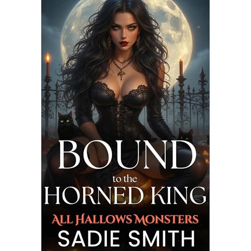 Bound to the Horned King Audiolibro Por Sadie Smith arte de portada