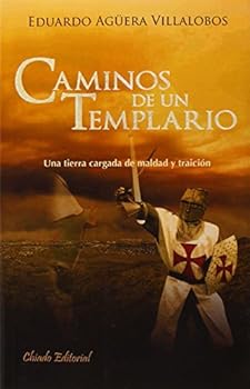 Paperback CAMINOS DE UN TEMPLARIO [Castillian] Book