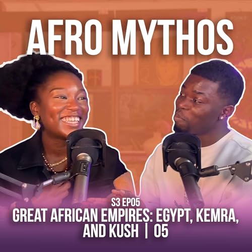 Great African Empires: Egypt, Kerma, and Kush | 05 cover art