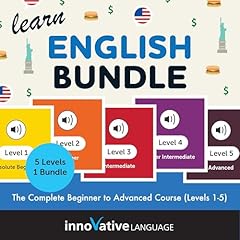 Learn English Bundle: The Complete Beginner to Advanced Course (Levels 1-5) Audiolibro Por Innovative Language Learning LLC arte de portada