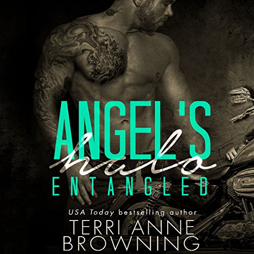 Angel's Halo: Entangled by Terri Anne Browning | Free Audiobook