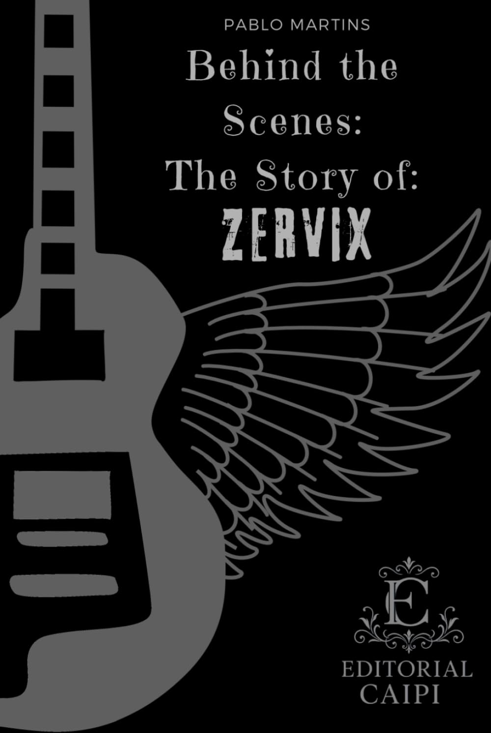 ZERVIX l'histoire des coulisses d'un livre captivant pour passionnés