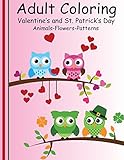 Adult Coloring:  Valentine's and St. Patrick's Day: Animals-Flowers-Patterns