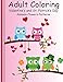 Adult Coloring:  Valentine's and St. Patrick's Day: Animals-Flowers-Patterns