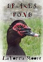 Drake's Pond 1514769425 Book Cover