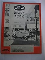 Ford Model "A" Album 0892872616 Book Cover