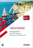 STARK Abitur-Training - Geographie - Baden-Württemberg